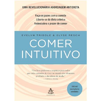 Capa oficial do livro Comer Intuitivo, de Evelyn Tribole e Elyse Resch